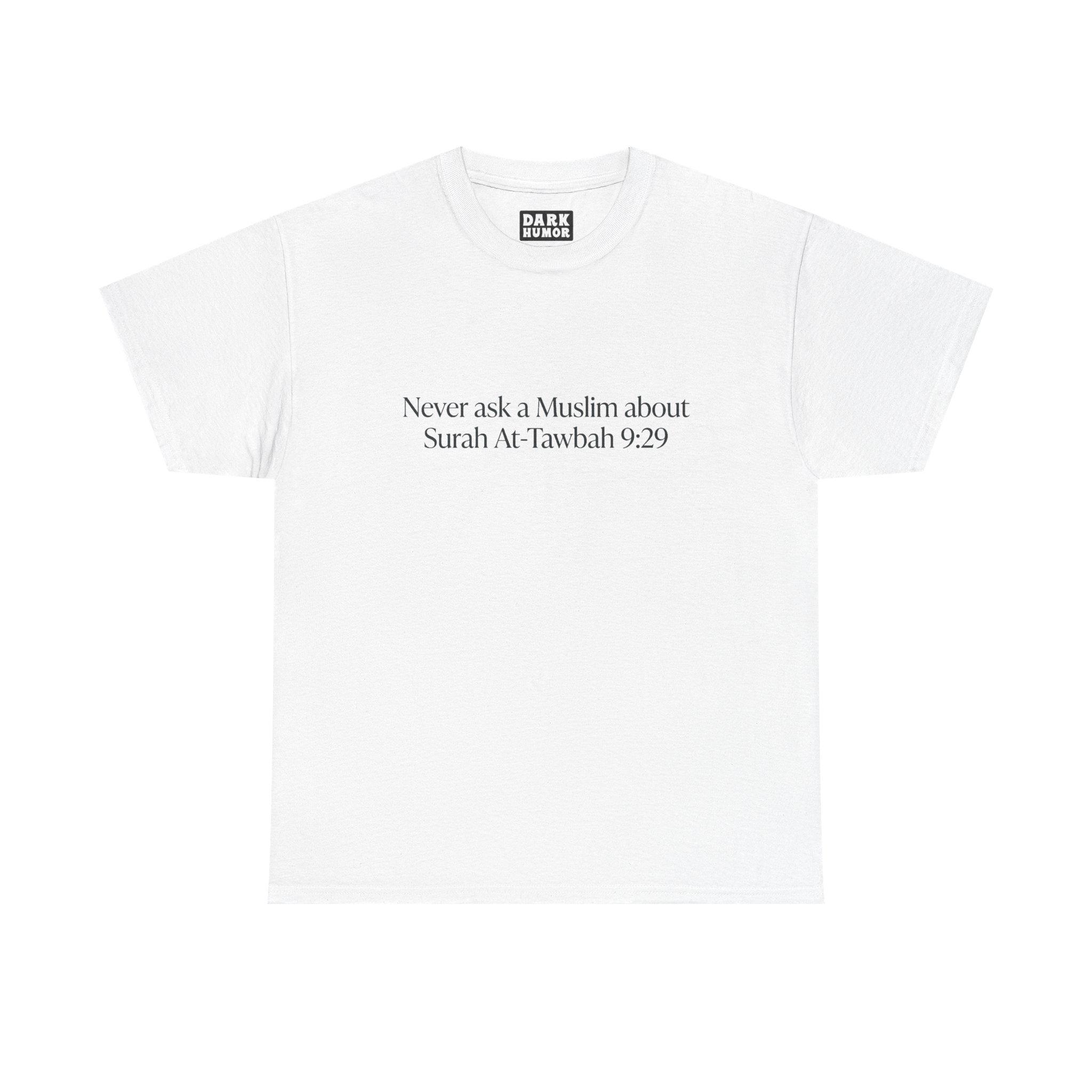 never ask a muslim never ask a muslim